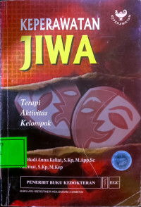 Image of Keperawatan Jiwa : Terapi Aktivitas Kelompok