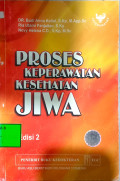 Proses Keperawatan Kesehatan Jiwa