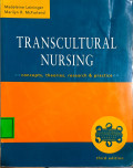 Transcultural Nursing : Concepts, Theories, Research, & Practice