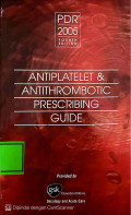 Antiplatelet & Antithrombotic Prescribing Guide