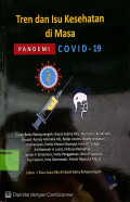 Tren dan Isu Kesehatan di masa Pandemi Covid-19