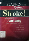 Plasmin Solusi Stroke & Serangan Jantung Serta Penyakit Pembulu Darah Lainnya