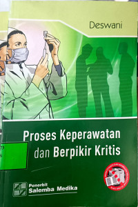 Image of Proses Keperawatan Dan Berpikir Kritis