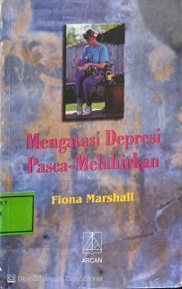 Image of Mengatasi Depresi Pasca- Melahirkan
