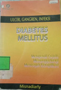 Diabetes Mellitus Mengenali Gejala Menanggulangi Mencegah Komplikasi