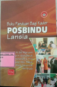 Image of Buku Panduan Bagi Kader Posbindu Lansia