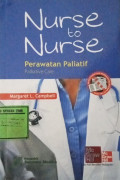 Nurse To Nurse : Perawatan Paliatif