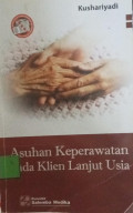 Asuhan Keperawatan Pada Klien Lanjut Usia