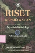 Riset Keperawatan : Sejarah dan Metodologi