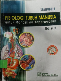 Image of Fisiologi Tubuh Manusia Untuk Mahasiswa Keperawatan