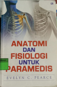 Image of Anatomi dan fisiologis untuk paramedis