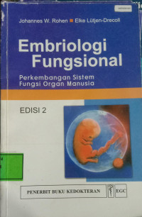 Image of Embriologi Fungsional Perkembangan Sistem Fungsi Organ Manusia