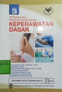 Image of Keterampilan & Prosedur Laboratorium Keperawatan Dasar