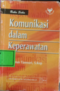 Buku Saku Komunikasi Dalam Keperawatan