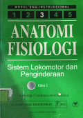 Modul Anatomi Fisiologi Sistem Lokomotor dan Penginderaan