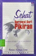 Sehat Berawal Dari Pikiran