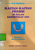 Kaitan- Kaitan Presisi Di Dalam Kedokteran Gigi
