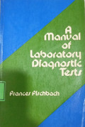 A Manual Of Laboratory Diagnostic Tests
