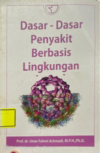 Image of Dasar- Dasar Penyakit Berbasis Lingkungan