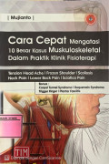 Cara Cepat Mengatasi 10 Besar Kasus Muskuloskeletal Dalam Praktik Klinik Fisioterapi : Tension Head Ache, Frozen Shoulder ...