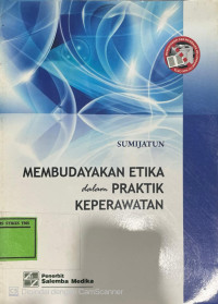 Image of Membudayakan Etika Dalam Praktik Keperawatan