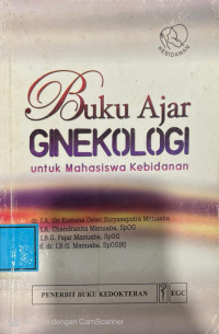 Image of Buku Ajar Ginekologi Untuk Mahasiswa Kebidanan