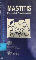 Mastitis Penyebab & Penatalaksanaan