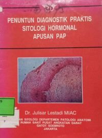 Image of penuntun diagnostik praktis sitologi hormonal apusan pap