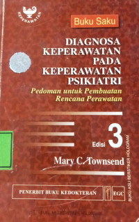 Image of Buku Saku Diagnosa Keperawatan Pada Keperawatan Psikiatri : Pedoman Untuk Pembuatan Rencana Perawatan