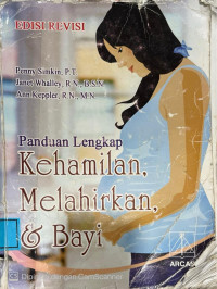 Image of Panduan Lengkap Kehamilan, Melahirkan, Dan Bayi