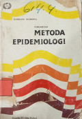 Pengantar Metoda Epidemiologi