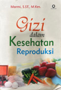Gizi dalam Kesehatan Reproduksi