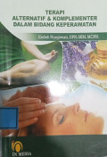 Terapi Alternatif & Komplementer Dalam Bidang Keperawatan