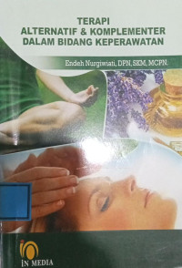 Image of Terapi Alternatif & Komplementer Dalam Bidang Keperawatan