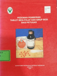 Image of Pedoman Pemberian Tablet Besi- Folat Dan Sirup Besi Bagi Petugas