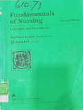 Fundamentals Of Nursing : Concepts And Prosedures