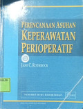 Perencanaan Asuhan Keperawatan Perioperatif