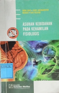 Asuhan Kebidanan Pada Kehamilan Fisiologis