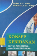 Konsep Kebidanan : Untuk Mahasiswa Akademi Kebidanan