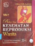Buku Ajar Kesehatan Reproduksi Wanita