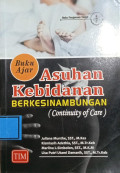 Buku Ajar Asuhan Kebidanan Berkesinambungan = Continuity Of Care