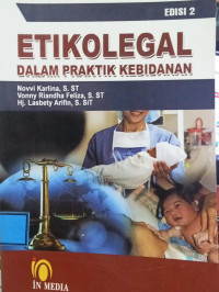 Image of Etikolegal dalam Praktik Kebidanan
