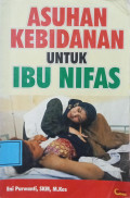 Asuhan Kebidanan Untuk Ibu Nifas