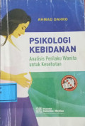 Psikologi Kebidanan : Analisis Perilaku Wanita Untuk Kesehatan