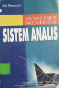 Apa Yang Harus Diketahui Oleh Sistem Analis