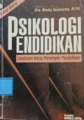 Psikologi Pendidikan : Landasan Kerja Pemimpin Pendidikan