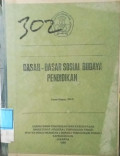 Dasar-dasar sosial budaya pendidikan