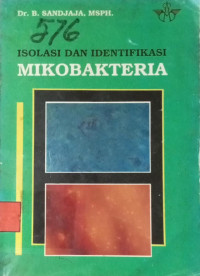 Image of Isolasi Dan Identifikasi Mikrobakteria