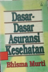 Image of Dasar- Dasar Asuransi Kesehatan