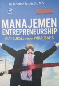 Manajemen Entrepreneurship Kiat Suksem Menjadi Wirausaha